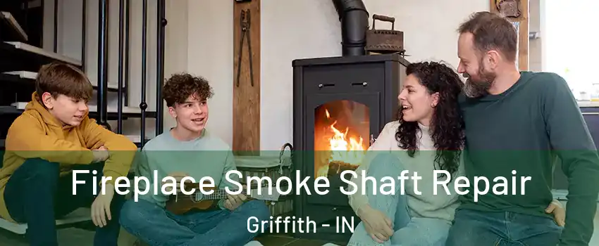  Fireplace Smoke Shaft Repair Griffith - IN