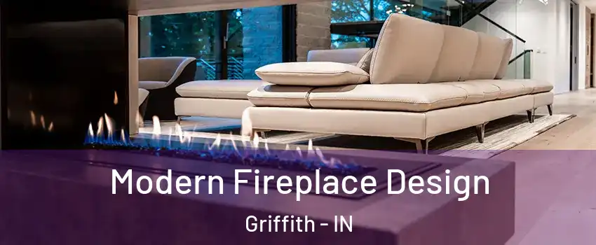 Modern Fireplace Design Griffith - IN